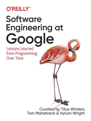 Cover image for 9781492082798 - Software Engineering at Google
