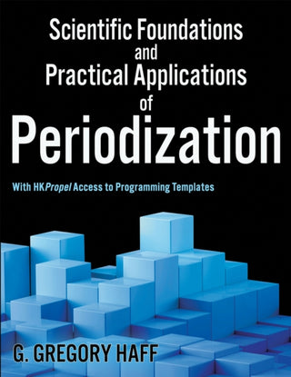 Cover image for 9781492561675 - Scientific Foundations and Practical Applications of Periodization