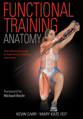 Cover image for 9781492599104 - Functional Training Anatomy