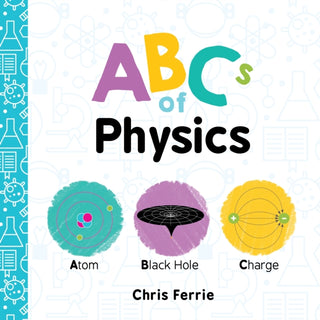 Cover image for 9781492656241 - ABCs of Physics