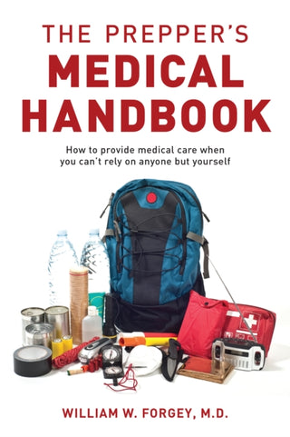 Cover image for 9781493046942 - The Prepper's Medical Handbook