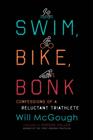 Cover image for 9781493059379 - Swim, Bike, Bonk