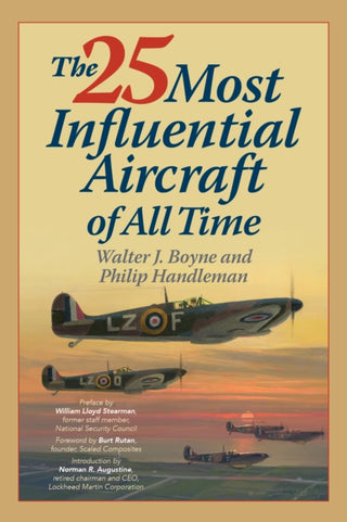 Cover image for 9781493066384 - The 25 Most Influential Aircraft of All Time