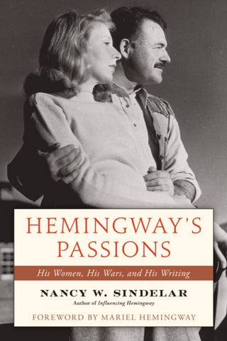 Supplemental image for 9781493084685 - Hemingway's Passions