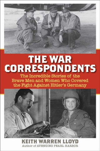 Cover image for 9781493088133 - The War Correspondents