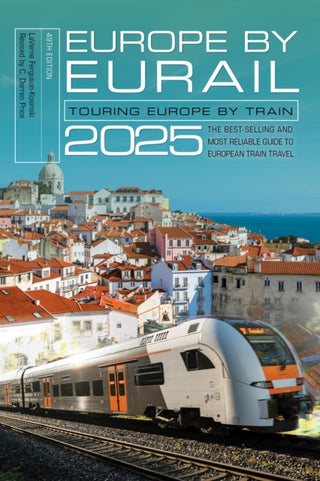 Cover image for 9781493088409 - Europe by Eurail 2025