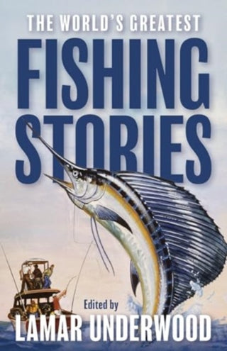 Cover image for 9781493088959 - The World's Greatest Fishing Stories