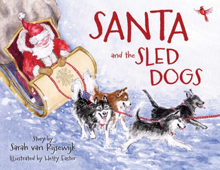 Supplemental image for 9781493091805 - Santa and the Sled Dogs