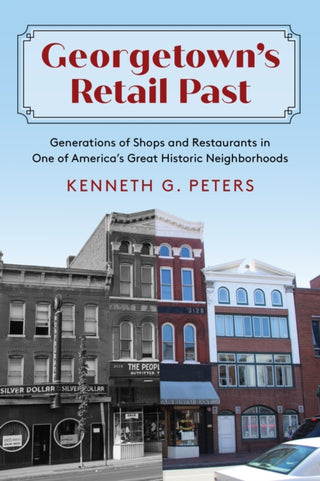 Cover image for 9781493093625 - Georgetown's Retail Past