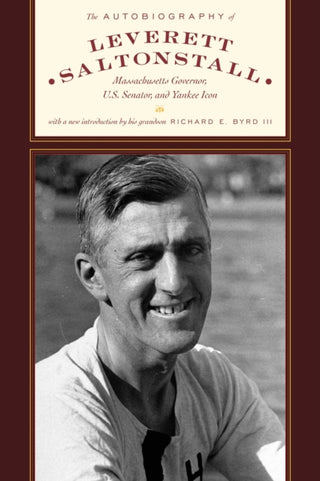 Cover image for 9781493098972 - The Autobiography of Leverett Saltonstall