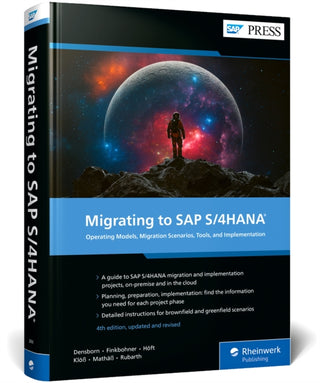 Cover image for 9781493228065 - Migrating to SAP S/4HANA