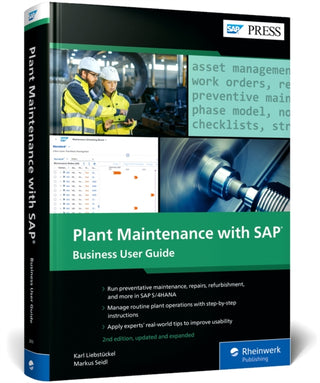Cover image for 9781493228195 - Plant Maintenance with SAP: Business User Guide