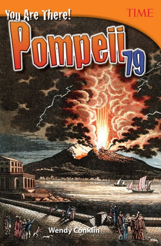 Cover image for 9781493836154 - You Are There! Pompeii 79