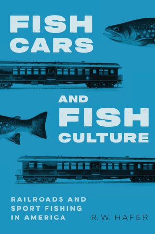 Cover image for 9781496235145 - Fish Cars and Fish Culture