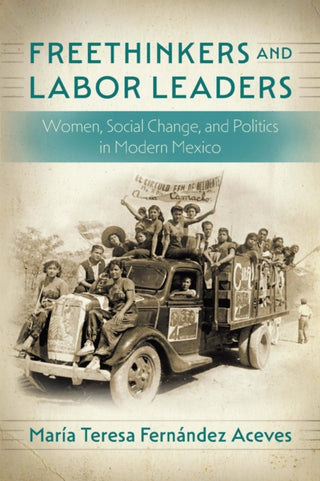 Cover image for 9781496243171 - Freethinkers and Labor Leaders