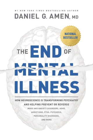 Cover image for 9781496438157 - The End of Mental Illness