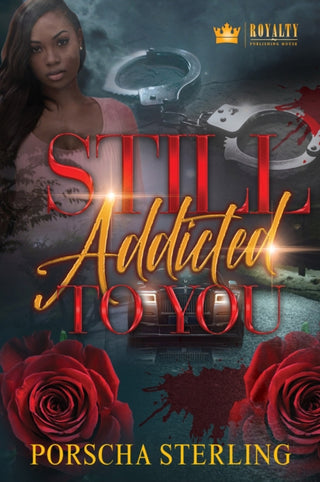 Cover image for 9781496741967 - Still Addicted to You