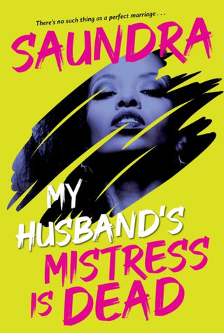 Cover image for 9781496752284 - My Husband’s Mistress Is Dead