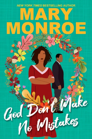 Cover image for 9781496756282 - God Don't Make No Mistakes