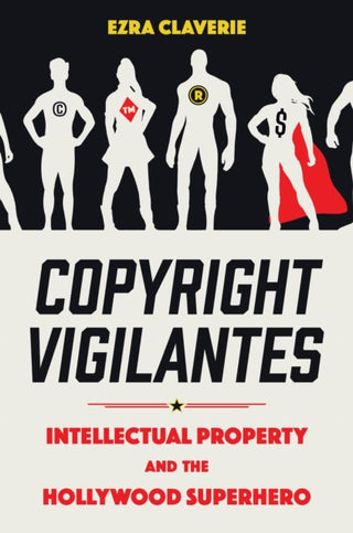 Cover image for 9781496851321 - Copyright Vigilantes