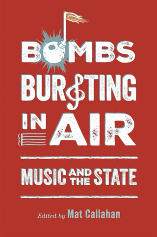 Cover image for 9781496859204 - Bombs Bursting in Air