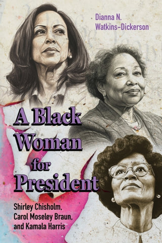 Supplemental image for 9781496859396 - A Black Woman for President