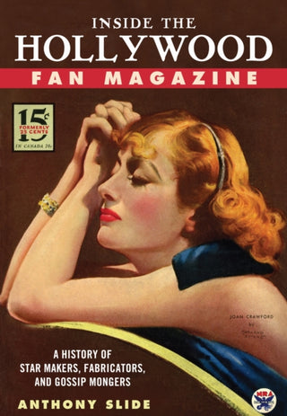 Cover image for 9781496863539 - Inside the Hollywood Fan Magazine