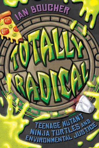 Cover image for 9781496864161 - Totally Radical