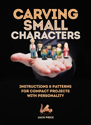 Cover image for 9781497100183 - Carving Small Characters in Wood