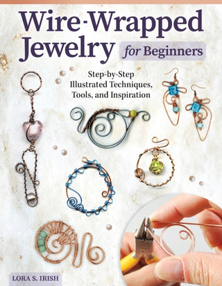 Cover image for 9781497103139 - Wire-Wrapped Jewelry for Beginners