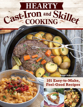 Cover image for 9781497103863 - Hearty Cast-Iron and Skillet Cooking