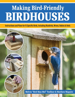 Cover image for 9781497104280 - Making Bird-Friendly Birdhouses