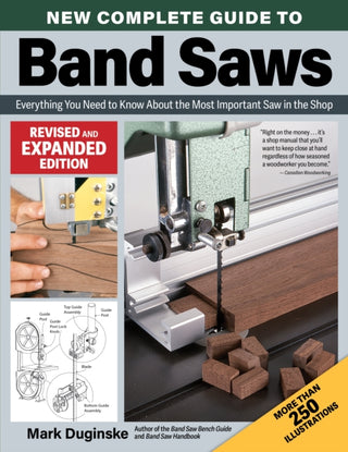 Cover image for 9781497104907 - New Complete Guide to Band Saws, Revised and Expanded Edition