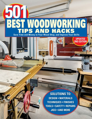 Cover image for 9781497106017 - 501 Best Woodworking Tips and Hacks