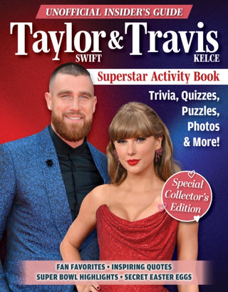 Cover image for 9781497106147 - Unofficial Insider's Guide Taylor Swift & Travis Kelce Superstar Activity Book