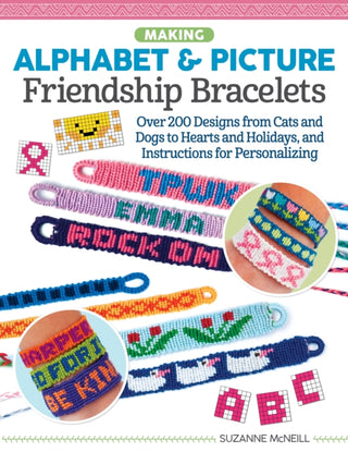 Cover image for 9781497205734 - Making Alphabet & Picture Friendship Bracelets