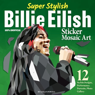 Cover image for 9781497207479 - Super Stylish Billie Eilish Sticker Mosaic Art