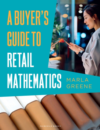 Cover image for 9781501359101 - A Buyer's Guide to Retail Mathematics