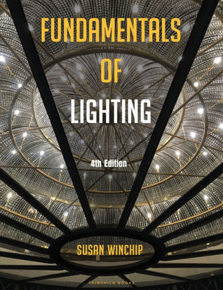 Cover image for 9781501370281 - Fundamentals of Lighting
