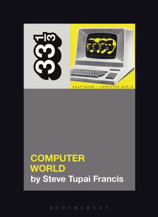 Cover image for 9781501378980 - Kraftwerk's Computer World