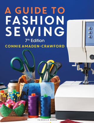 Cover image for 9781501382567 - A Guide to Fashion Sewing