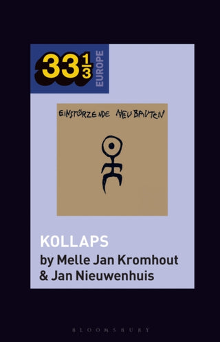 Cover image for 9781501387500 - Einstürzende Neubauten's Kollaps