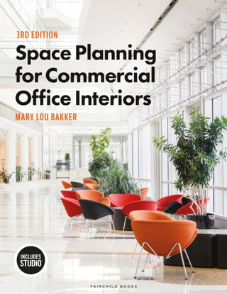 Cover image for 9781501387876 - Space Planning for Commercial Office Interiors