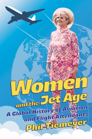 Supplemental image for 9781501781780 - Women and the Jet Age