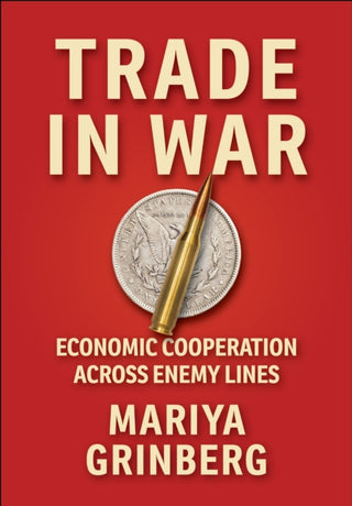 Cover image for 9781501782442 - Trade in War