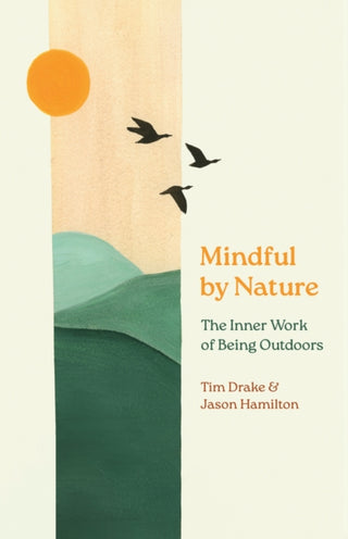 Cover image for 9781501783807 - Mindful by Nature