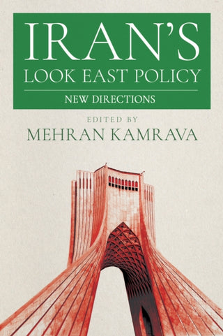 Cover image for 9781501784545 - Iran's Look East Policy