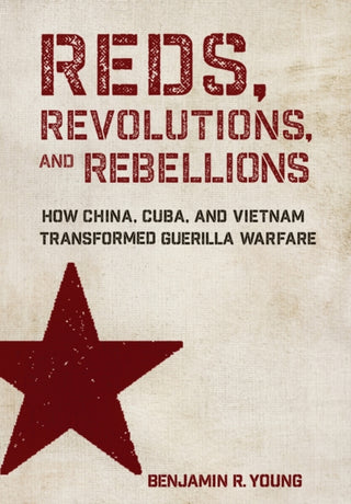 Cover image for 9781501788338 - Reds, Revolutions, and Rebellions