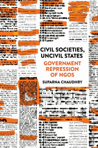 Cover image for 9781501789748 - Civil Societies, Uncivil States