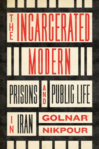 Cover image for 9781503637634 - The Incarcerated Modern